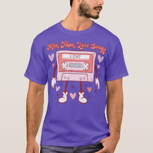 Mix Tape Love Songs T Shirt Valentine T shirt For