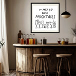 MIX UP MOCKTAILS Custom Bar Kitchen Art Poster<br><div class="desc">Perfect cute artwork for your kitchen! FULLY CUSTOMIZABLE! THANK YOU FOR SUPPORTING INDEPENDENT ARTISTS! All artwork and designs are created by me. I love to draw and paint! Thanks for shopping with me and supporting my creativity! :) Check my shop for lots more colours and designs or let me know...</div>