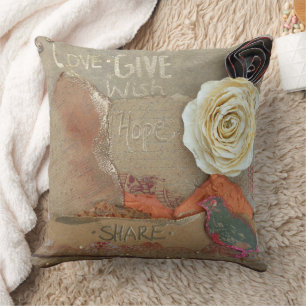 Mixed Media Art Saying Love Give Hope Share Cushion