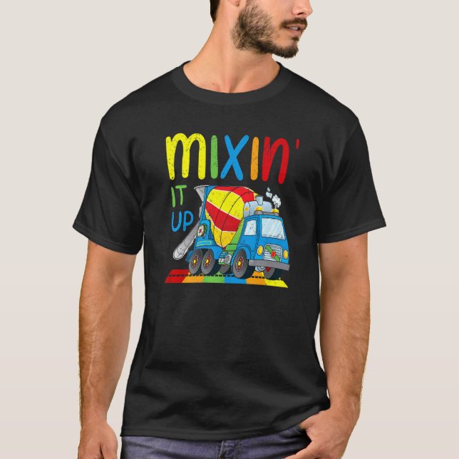Mixin It Up Cement Concrete Mixer Truck Toy Rainbo T-Shirt (Front)