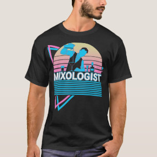 Mixologist Mixology Bartender Bartending Cocktail T-Shirt