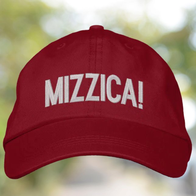 Mizzica Hat Funny Sicilian Expression  (Mizzica! Funny Sicilian Expression - Embroidered Baseball Cap Damn!)