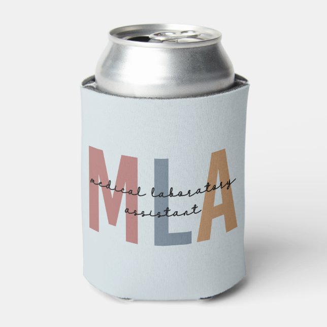 MLA Medical Laboratory Assistant Can Cooler (Can Front)