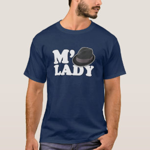 M'Lady Tip the Fedora T-Shirt