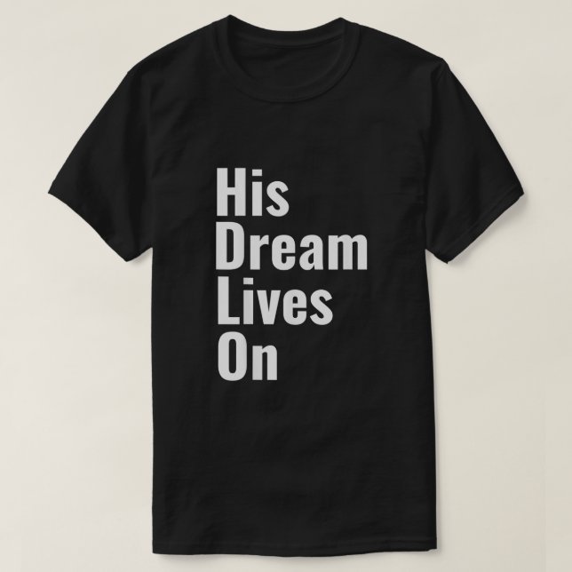 MLK Martin Luther King Day  T-Shirt (Design Front)