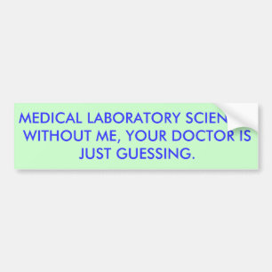 MLS Doctor Guessing Bumper Sticker