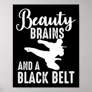 Mma Beauty Brains And A Black Belt Female Karate F Poster