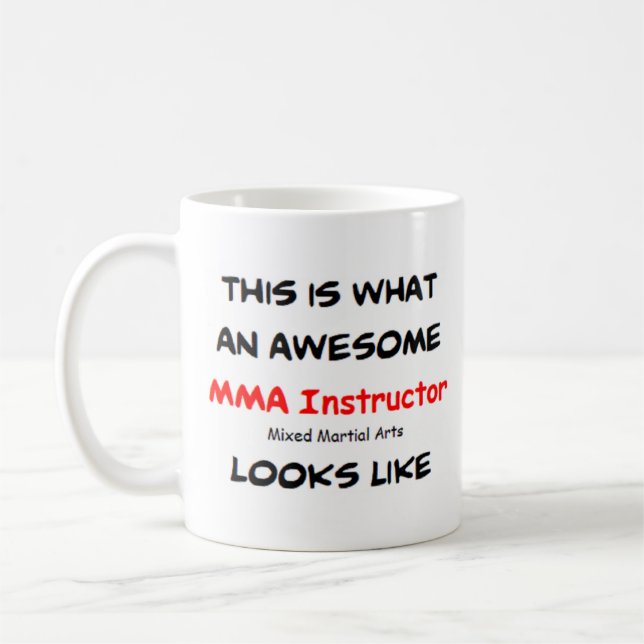 mma instructor, awesome coffee mug (Left)