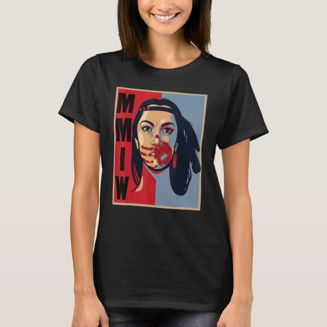 MMIW Awareness Native American Woman Artwork T-Shirt (Front)