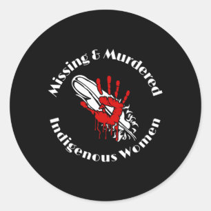 Mmiw Missing Ed Indigenous Classic Round Sticker
