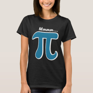 Mmm Pi Mmm Pie Shirt Pi Day S 2025 Math Pun 