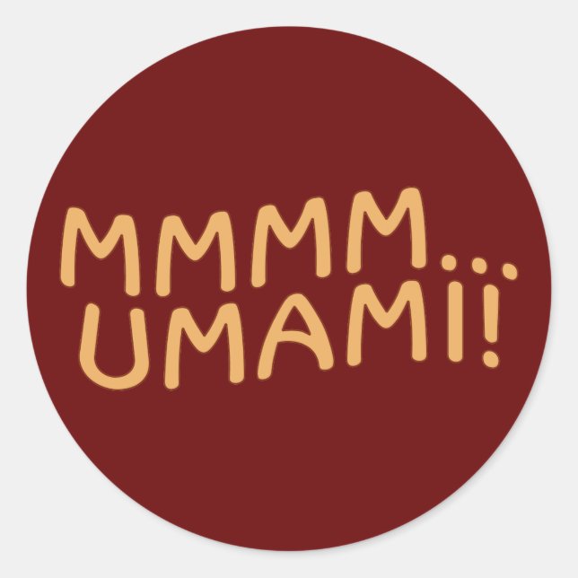 Mmmm Umami Classic Round Sticker (Front)