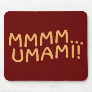 Mmmm Umami Mouse Pad