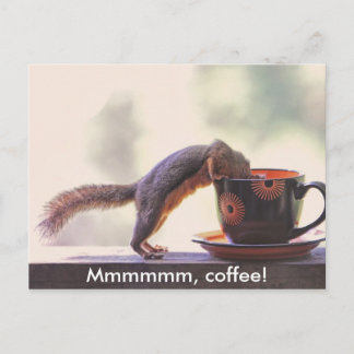 Mmmmmm, Coffee! Postcard