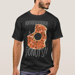 mmmmmm  Love and Adore Junk Food Definitely baker  T-Shirt