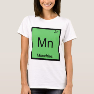 Mn - Munchies Funny Chemistry Element Symbol Tee