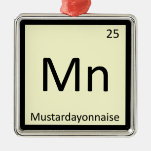 Mn - Mustardayonnaise Mayo Mustard Chemistry Metal Ornament