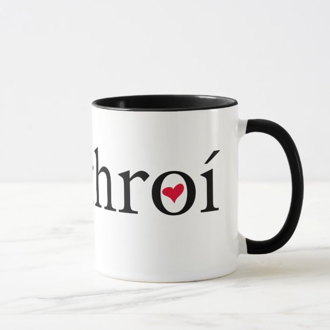 "Mo chroí" or "My Heart" Gaelic Expression Mug (Right)