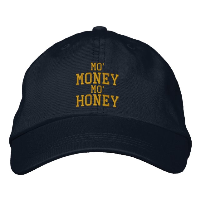 MO' MONEY MO' HONEY Embroidered Cap (Front)