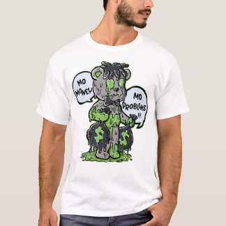 Mo Money Mo Problems T-Shirt