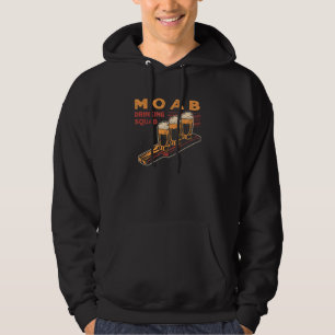 Moab Drinking Squad Utah Beer Ut Booze Alcoholic Hoodie
