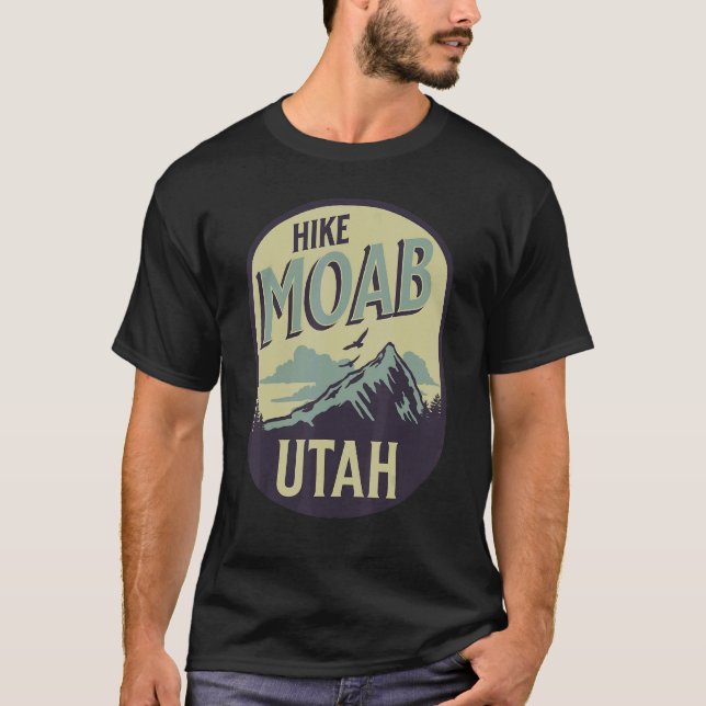 Moab Utah Nature Hike Mountain Outdoors T-Shirt (Front)