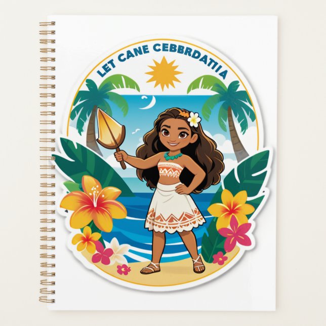 Moana’s Island Birthday Vibes! Planner (Front)
