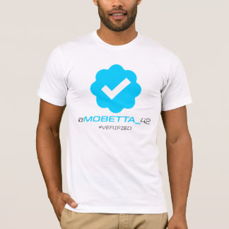 @MoBetta_42 - Verified T-Shirt