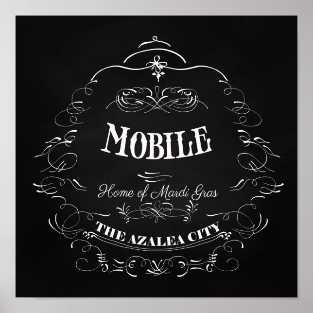 Mobile, Alabama - Home of the Mardi Gras Poster (Front)