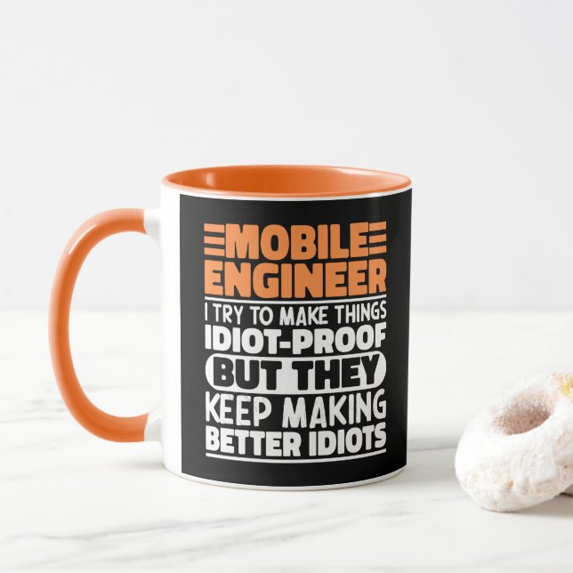 Mobile Engineer I Try To Make Things Funny Sayings Mug (With Donut)