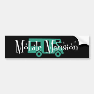 Mobile Mansion Bumper Sticker
