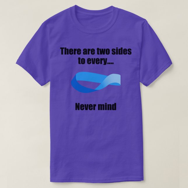 Mobius strip Two Sides  T-Shirt (Design Front)