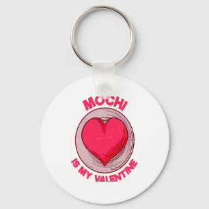 Mochi Is My Valentine Japanese Rice Cake Dessert Key Ring