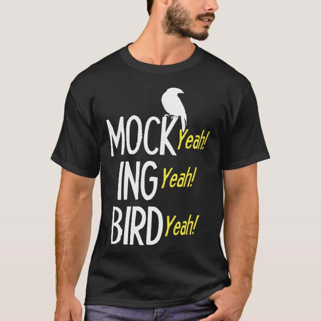 mock ing bird yeah viking T-Shirt (Front)