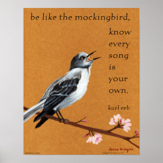 Mockingbird "Know Every Song is Your Own." Poster