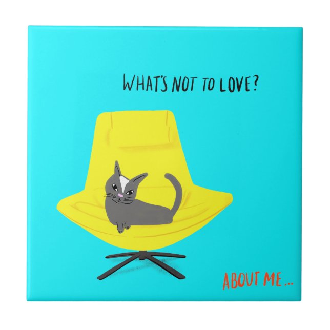 Mod Cats - What's Not to Love? Ceramic Tile (Front)