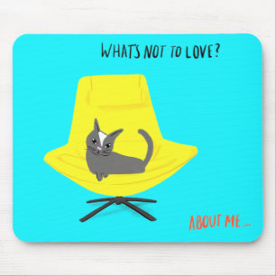 Mod Cats - What's Not to Love? Mouse Pad