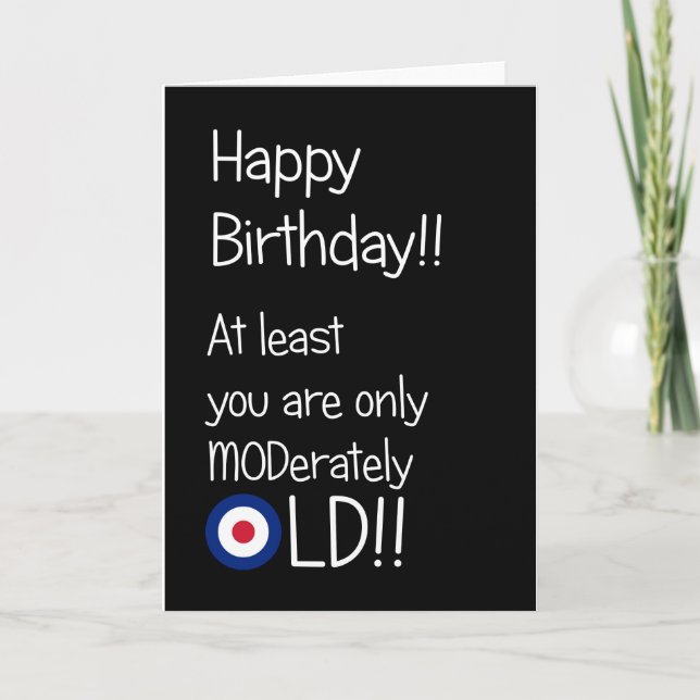 Mod humor birthday card (Front)
