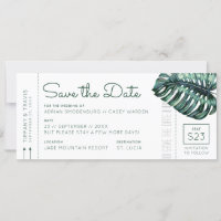 Mod Monstera Leaf Boarding Pass Save the Date