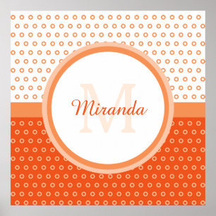 Mod Orange and White Polka Dots Monogram With Name Poster