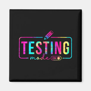 Mode On Last Day Of School Test Day Teacher Studen Magnet