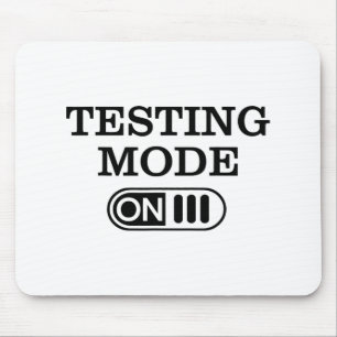 Mode On Test Day Teacher Testing Day Men Women Kid Mouse Pad