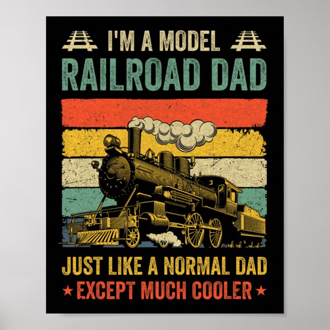 Model Railroad Train Cool Dad Fathers Day Retro  Poster (Front)