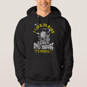 Model Train Collector Railroad Conductor I Like Tr Hoodie