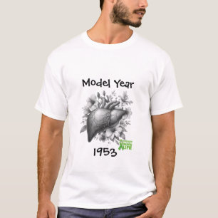 Model Year/Overhauled Liver Transplant T-Shirt