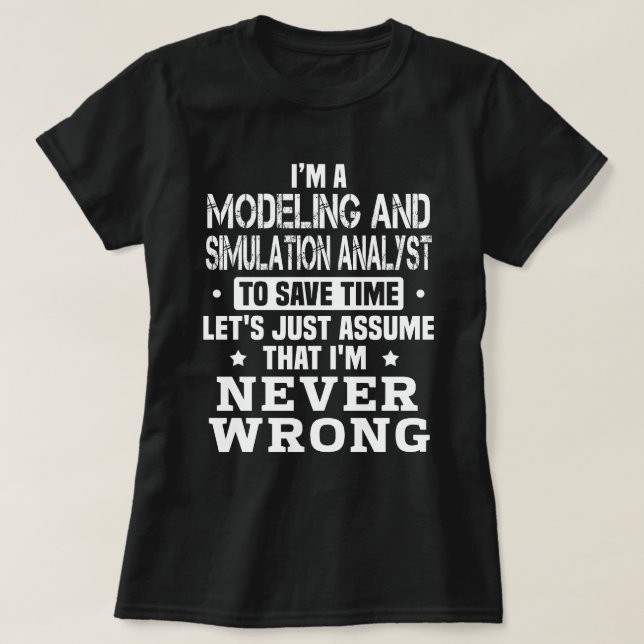 Modelling and Simulation Analyst T-Shirt (Design Front)