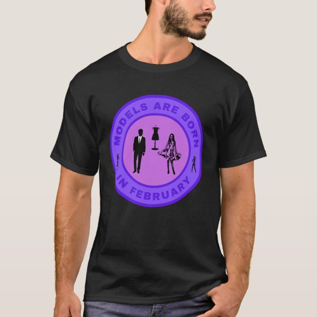 Models are born in February alternate design T-Shirt (Front)