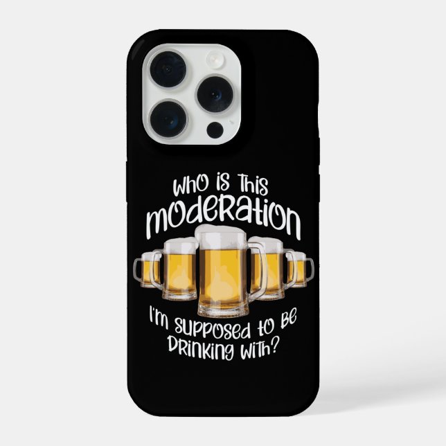 Moderation (in drinking) iPhone case (Back)