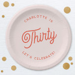 Modern 30 Thirty Birthday Paper Plate<br><div class="desc">A modern chic typography design in orange and blush pink to celebrate a landmark thirtieth birthday in style.  Change the text to personalise.</div>