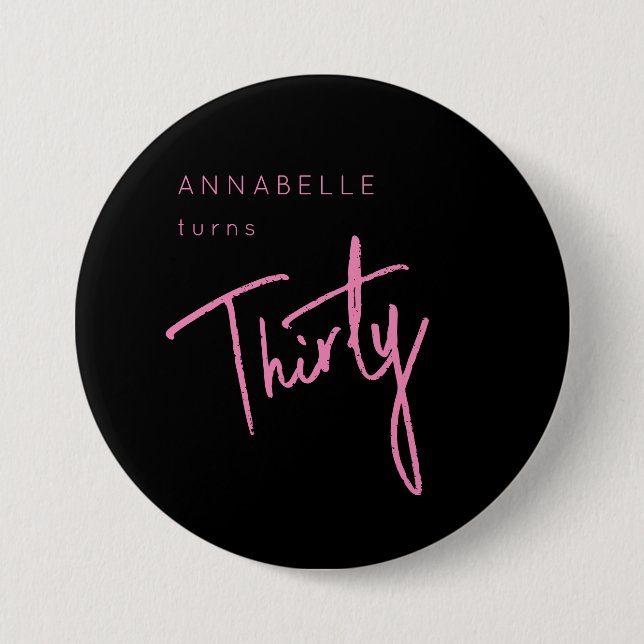 Modern 30th birthday button pink script typography (Front)